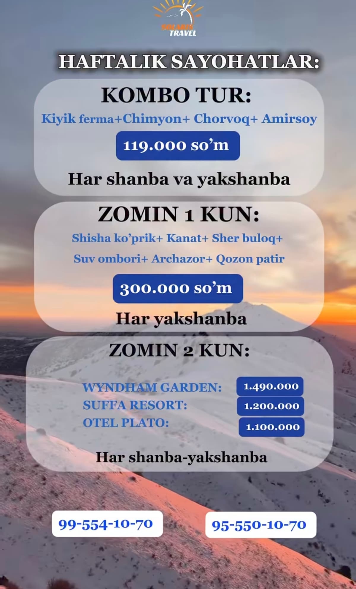 Haftalik Kombo turlar 300 ming somdan