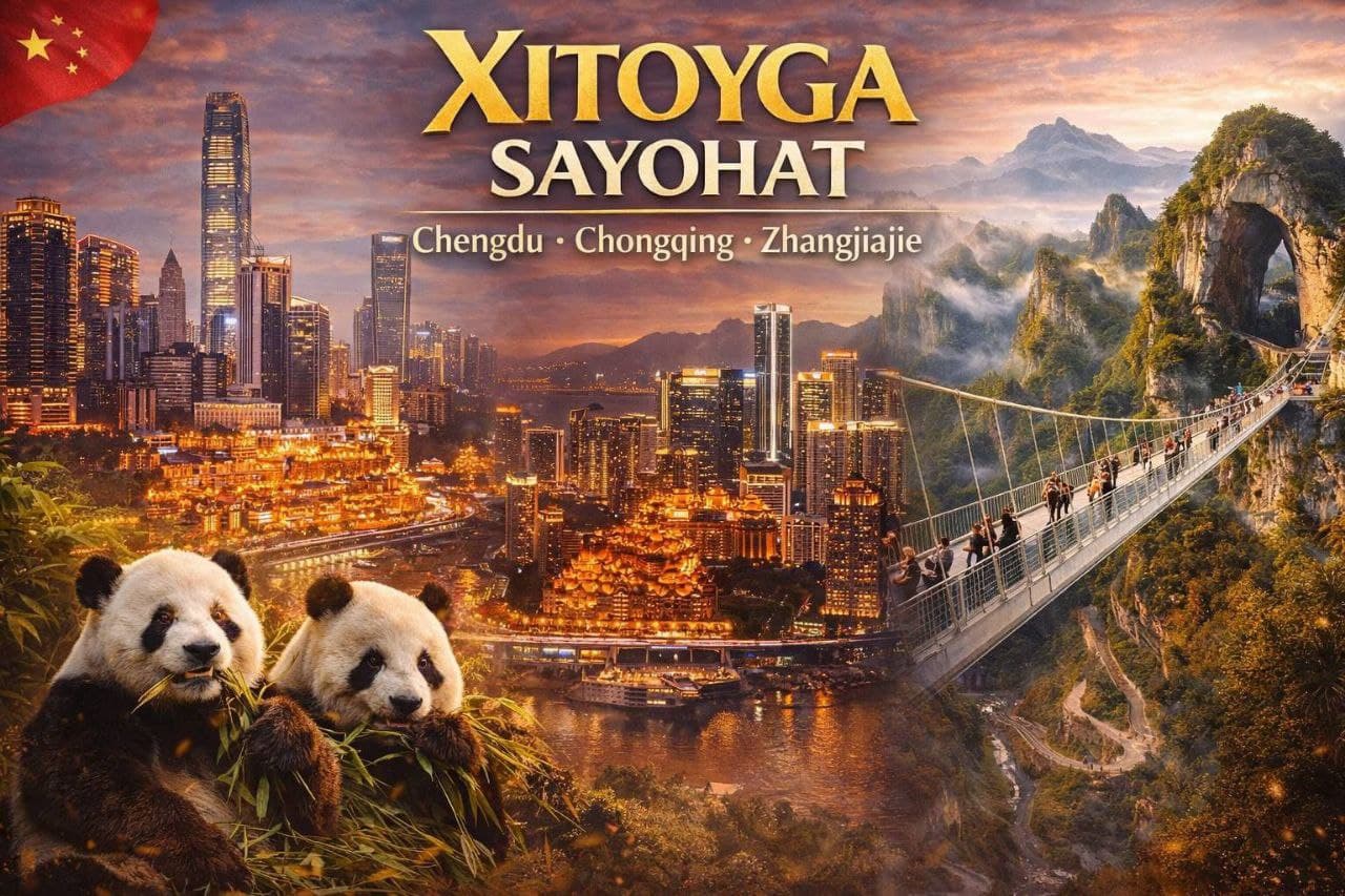 XITOYGA SAYOHAT — BAHORGI ENG ZO‘R CHEGIRMA TUR!