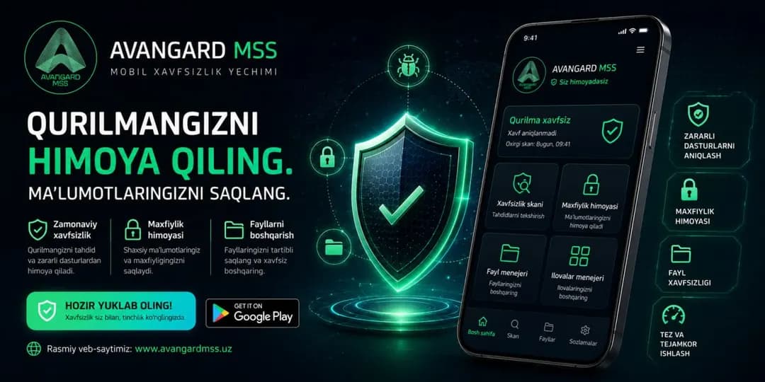 Avangard MSS  kiberxavfsizlik ilovasi