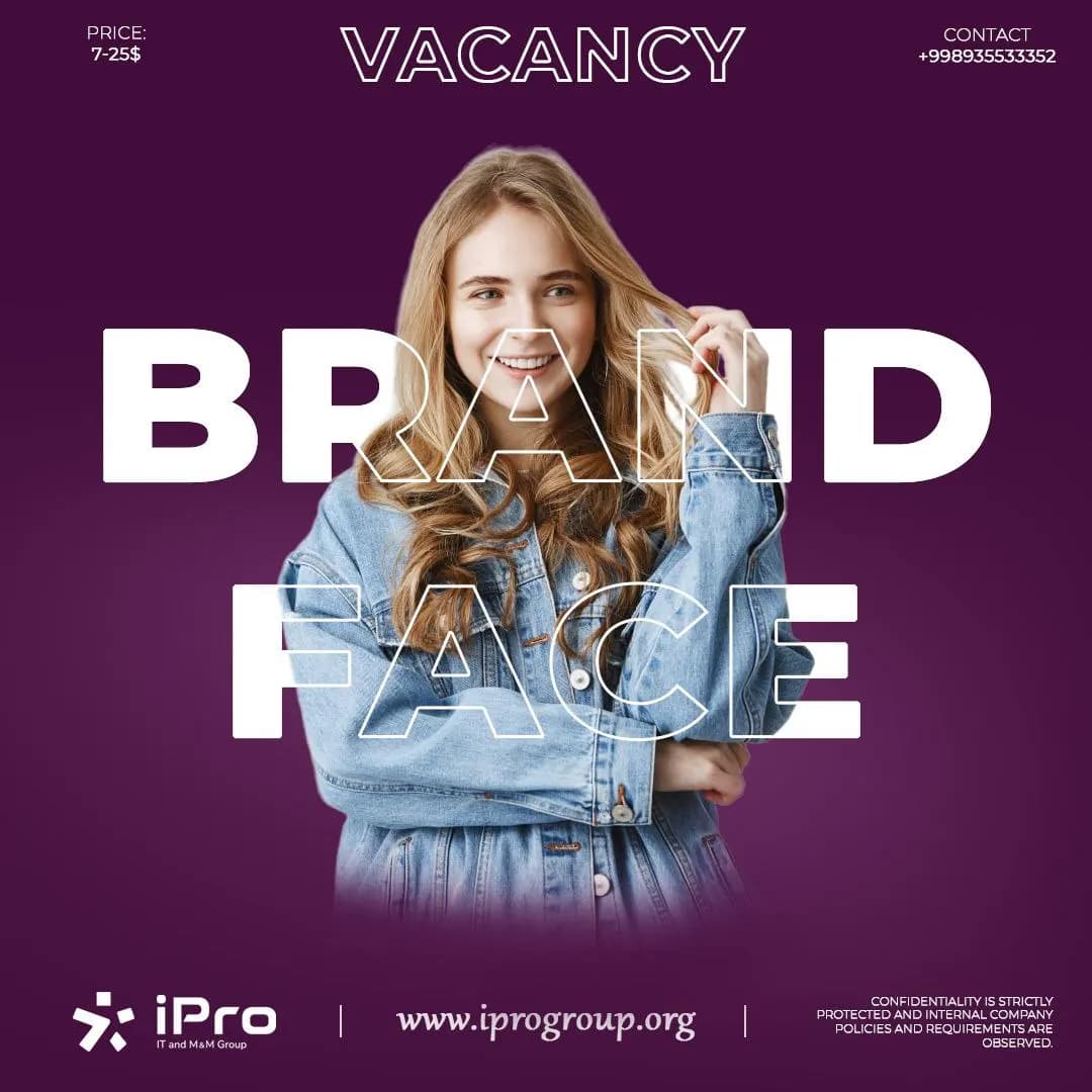 Мы ищем именно вас на позицию: BRAND FACE