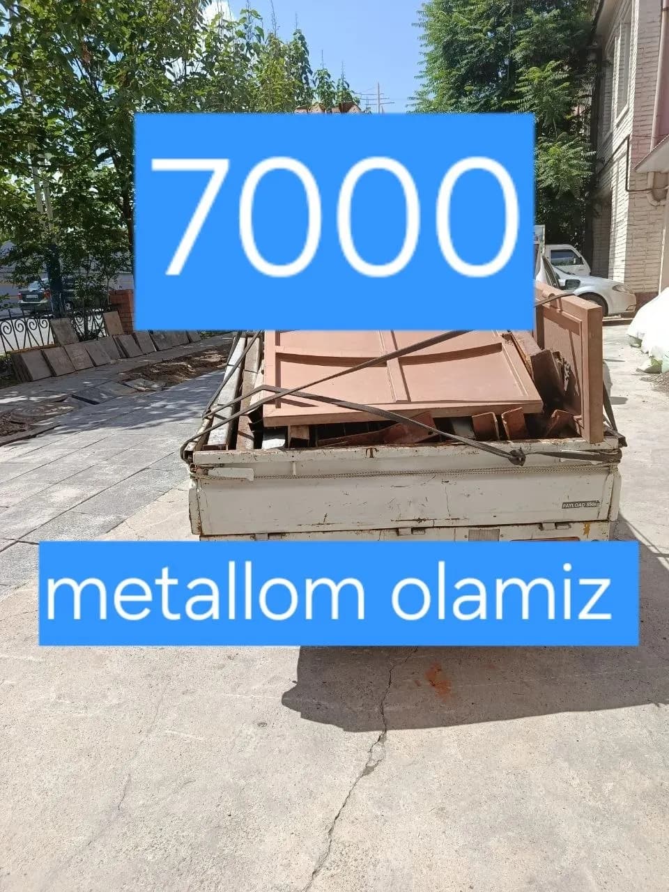 I CAN BUY METAL ALL OVER TASHKENT CITY FROM 2000 TO 6000 GAKA