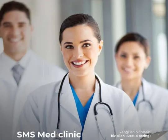 " SMS Med clinic " klinikasi med Barat va labaratoriya hamshirasini ishga taklif etadi