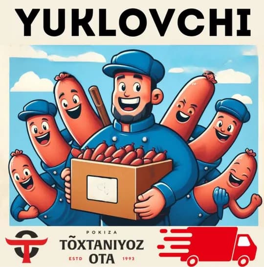 Toʻxtaniyozov ota konpaniyasi uchun yuklovchi xodim kerak