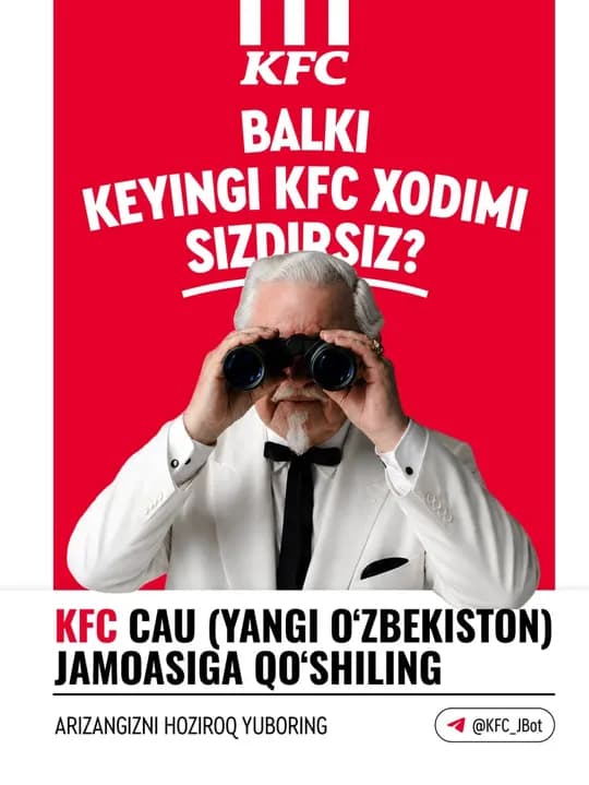 KFC набирает сотрудников для нового филиала в Узбекистане.